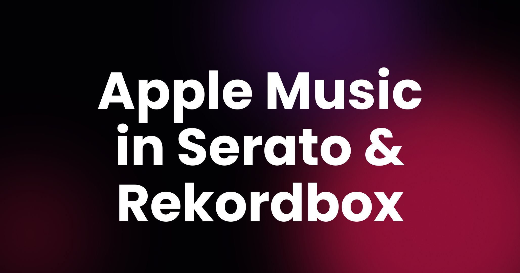Apple Music with Serato and Rekordbox: What's Actually Supported