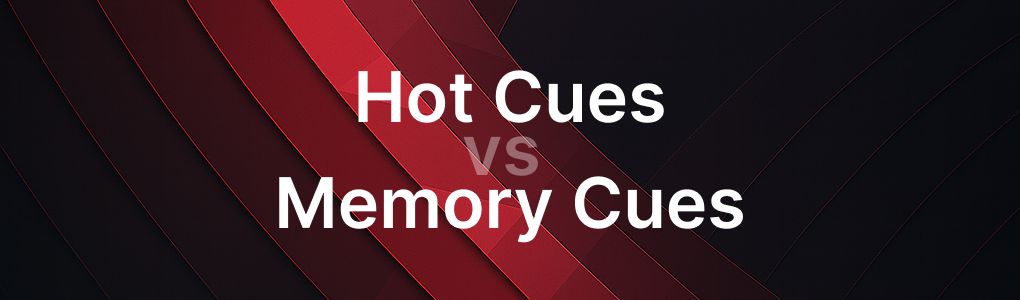 Hot Cues vs. Memory Cues: When to Use Which (and How Lexicon Keeps Them Tidy