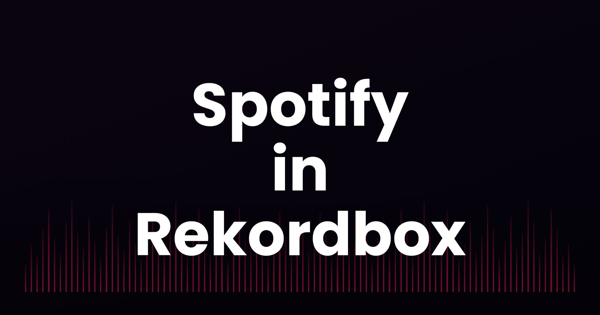 Spotify in Rekordbox: What Works, What Breaks, and What to Do Before Your Gig