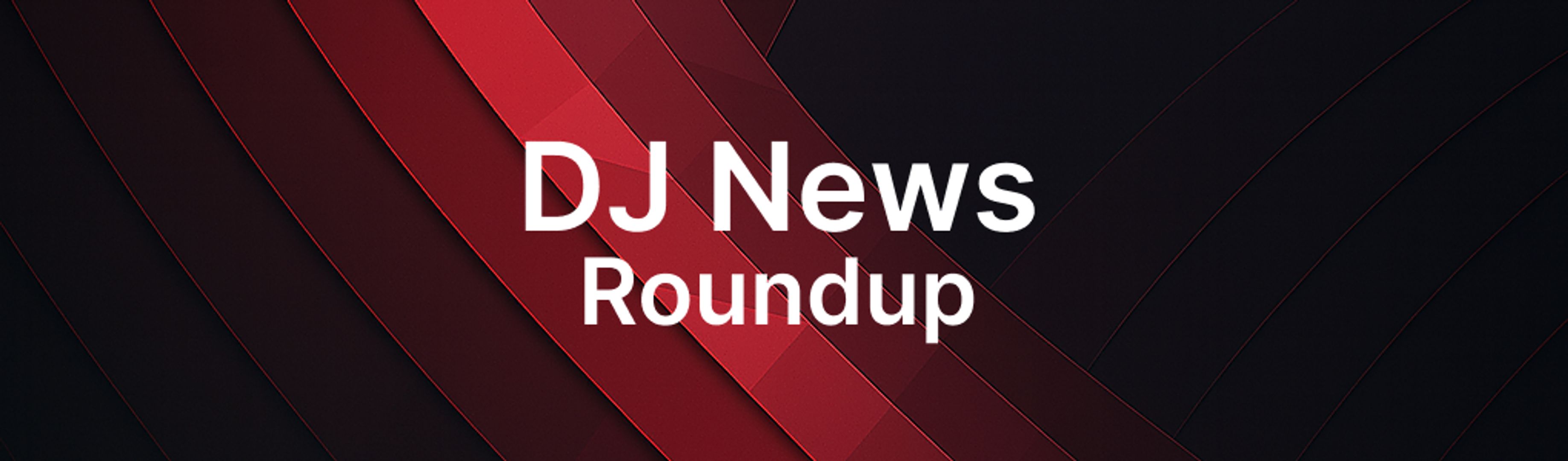 DJ Tech This Month — May 2026