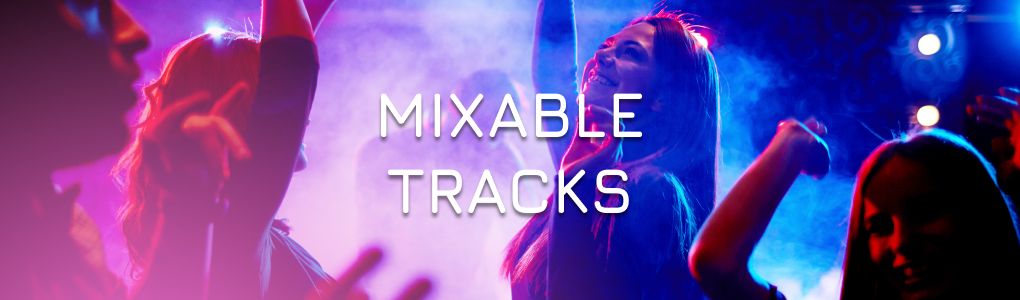 Mix Like a Pro with Mixable Tracks
